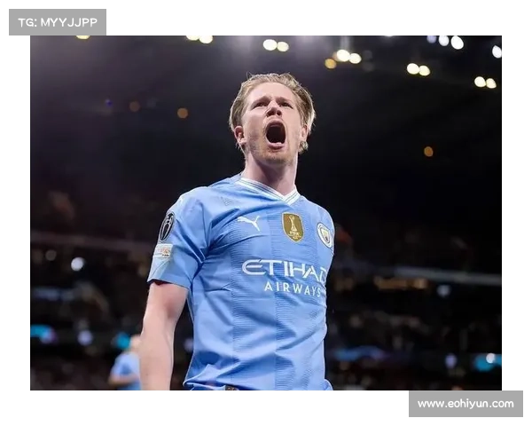 凯文·德布劳内:凭借精准传球与视野统治中场引领比赛走势 凯文·德布劳内:凭借精准传球与视野统治中场引领比赛走势